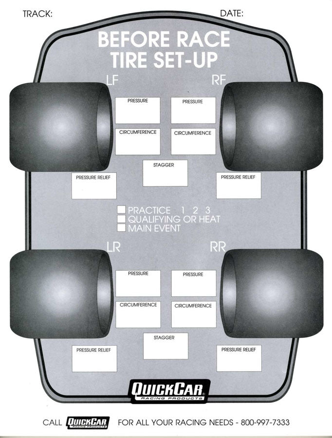 QUICKCAR RACING PRODUCTS Before Race Tire Set-Up Forms (50 PK) QUICKCAR RACING PRODUCTS